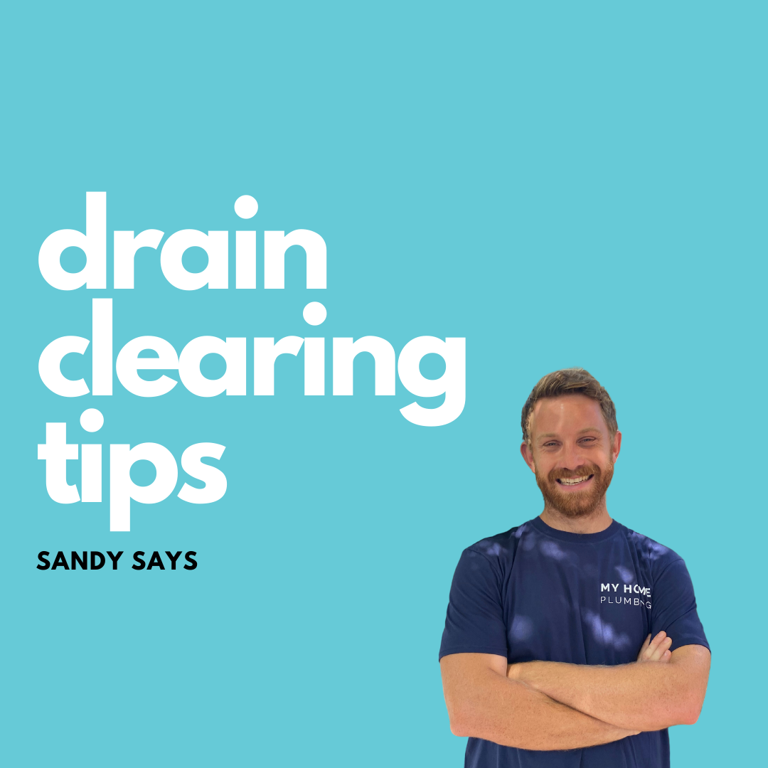 Drain Clearing Tips | Inner West Plumber | My Home Plumbing